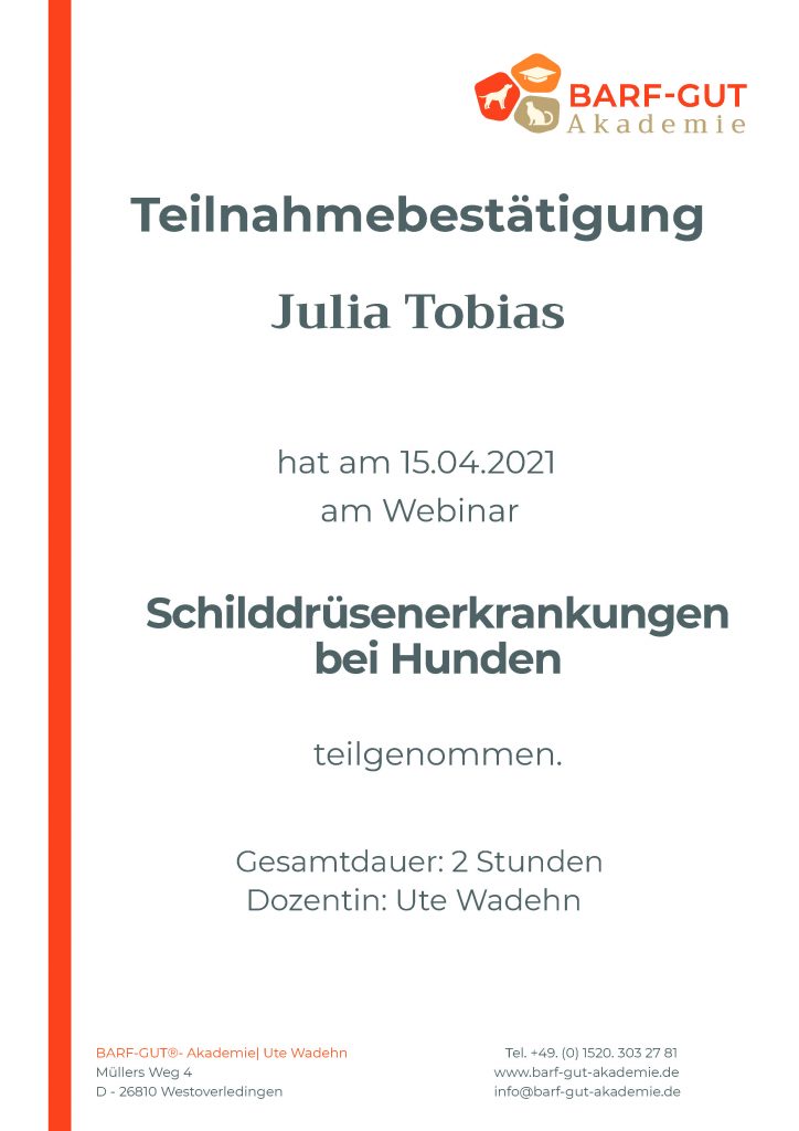 Ernährungsberaterin - Schilddrüsenerkrankung bei Hunden Zertifikat - Julia Tobias
